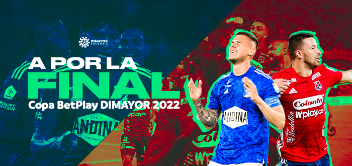 Semifinal Copa BetPlay DIMAYOR 2022