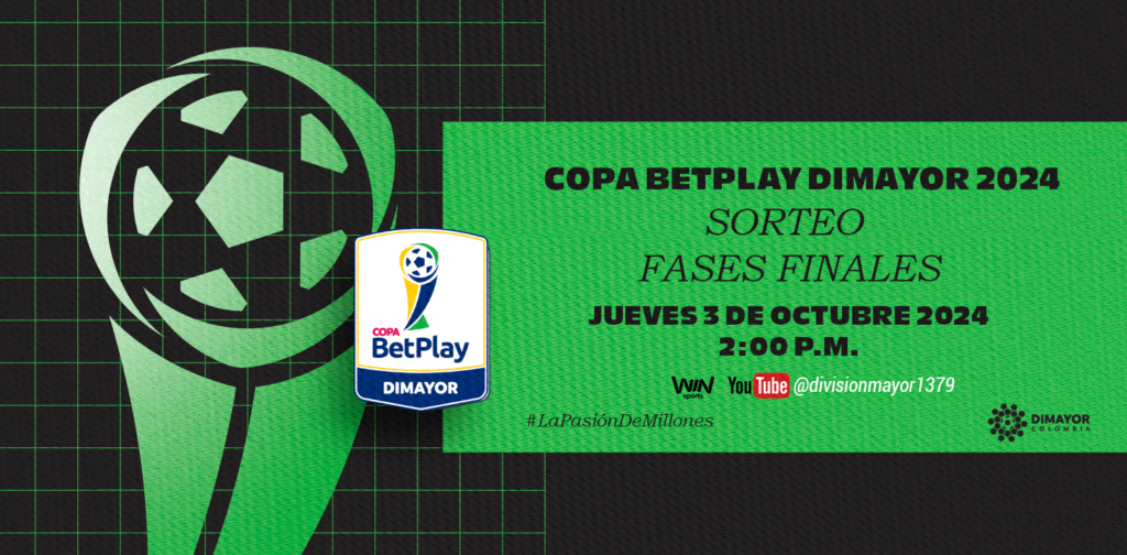 Pautas del sorteo de las fases finales de la Copa BetPlay DIMAYOR 2024